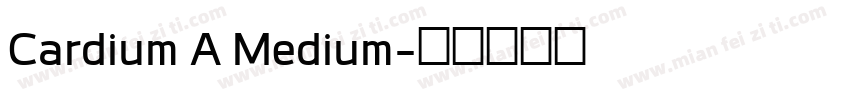 Cardium A Medium字体转换